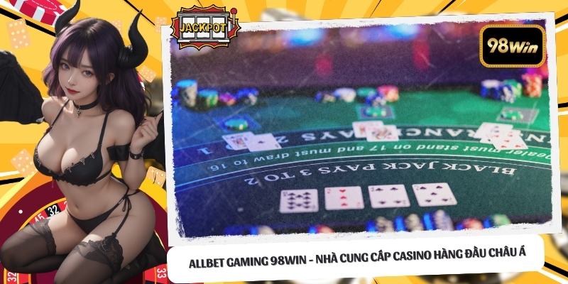 Allbet Gaming 98WIN